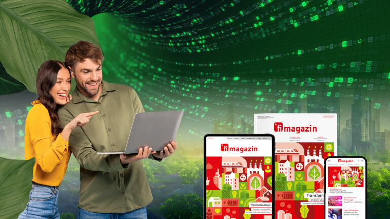 Das FI-Magazin 1/2024: Titelthema „Transformation“
