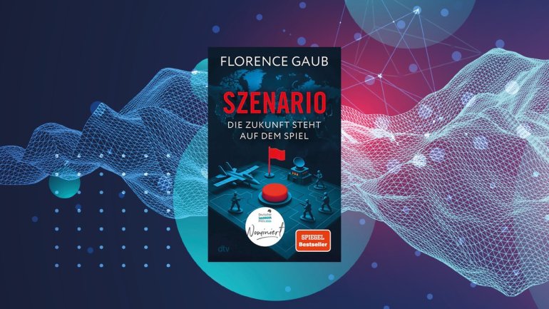 Literatur-Tipp: Szenario von Florence Gaub