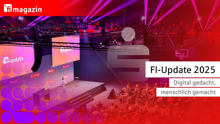 Jetzt neu: FI-Magazin 4/2025